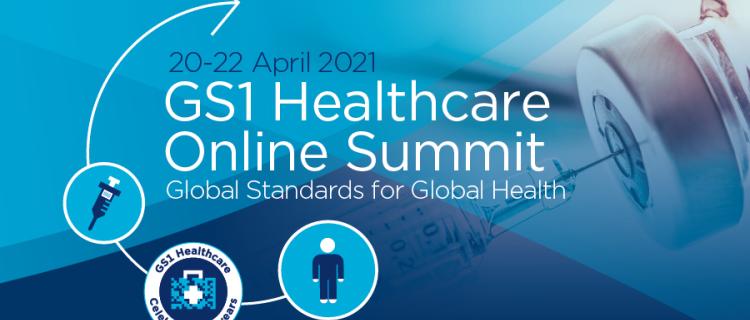2da Cumbre Online de GS1 Healthcare, Estándares globales para la salud global